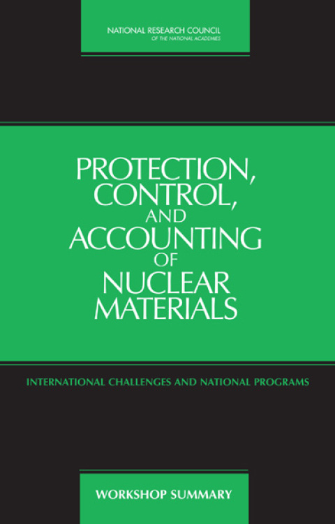 Cover image for book Protection, Control, and Accounting of Nuclear Materials