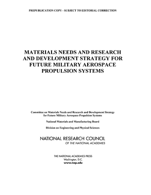 Cover image for book Materials Needs and R&D Strategy for Future Military Aerospace Propulsion Systems