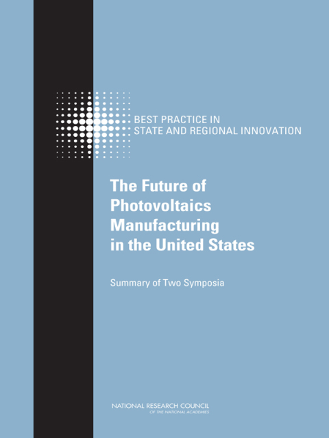 Cover image for book The Future of Photovoltaics Manufacturing in the United States