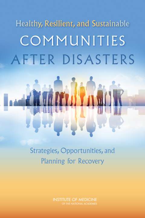 Cover image for book Healthy, Resilient, and Sustainable Communities After Disasters