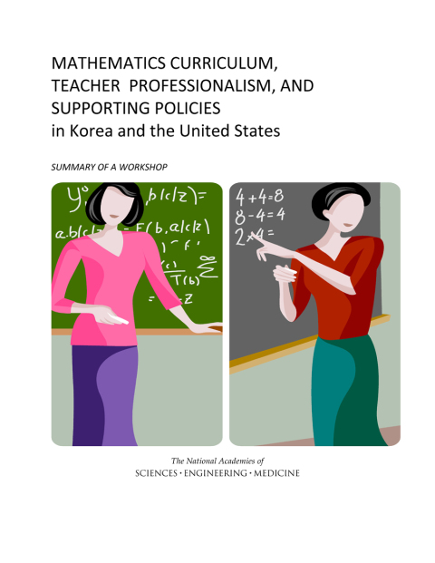 Cover image for book Mathematics Curriculum, Teacher Professionalism, and Supporting Policies in Korea and the United States