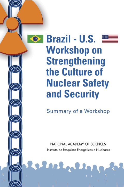 Cover image for book Brazil-U.S. Workshop on Strengthening the Culture of Nuclear Safety and Security