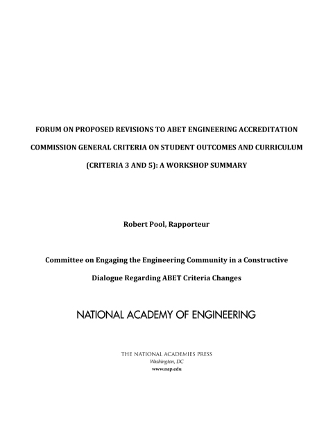 Cover image for book Forum on Proposed Revisions to ABET Engineering Accreditation Commission General Criteria on Student Outcomes and Curriculum (Criteria 3 and 5)