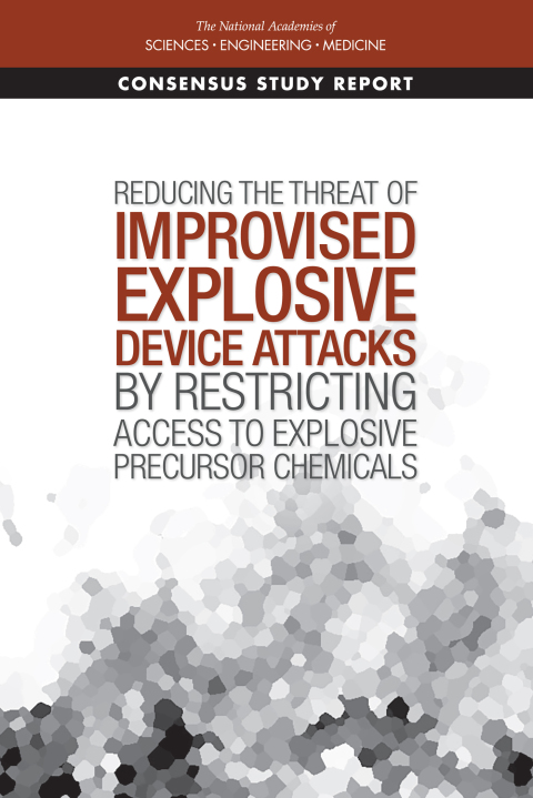 Cover image for book Reducing the Threat of Improvised Explosive Device Attacks by Restricting Access to Explosive Precursor Chemicals