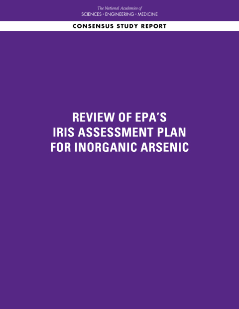 Cover image for book Review of EPA's Updated Problem Formulation and Protocol for the Inorganic Arsenic IRIS Assessment