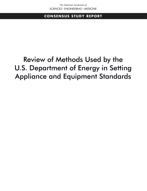 Cover image for book Review of Methods Used by the U.S. Department of Energy in Setting Appliance and Equipment Standards