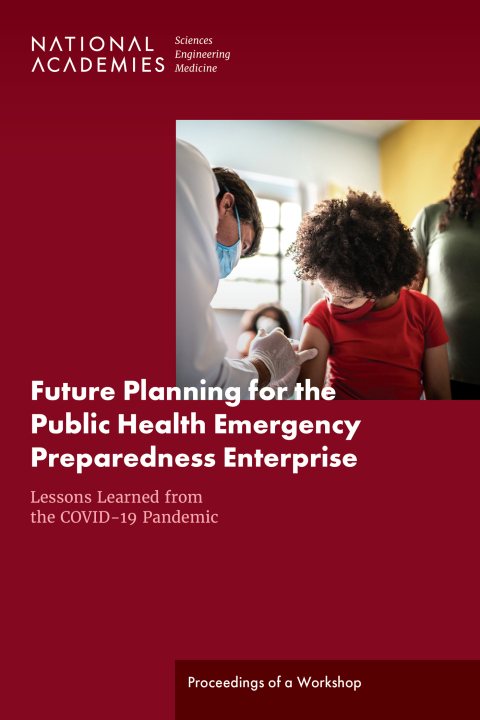 Cover image for book Future Planning for the Public Health Emergency Preparedness Enterprise