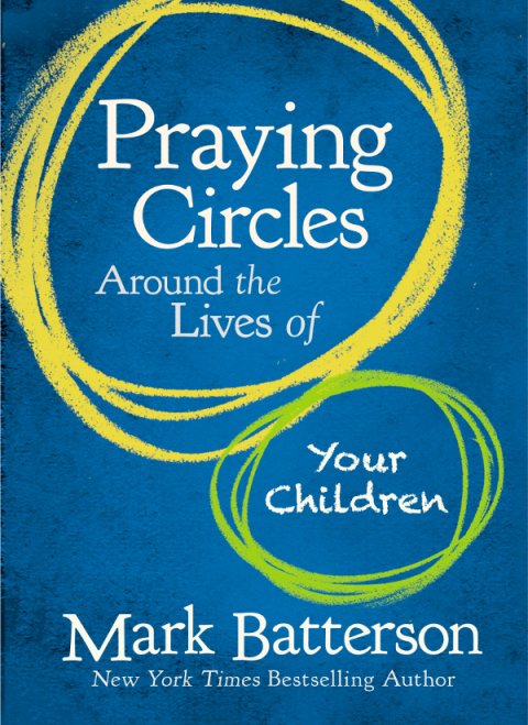 Cover image for book Praying Circles Around the Lives of Your Children