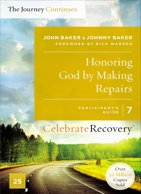 Cover image for book Honoring God by Making Repairs: The Journey Continues, Participant's Guide 7