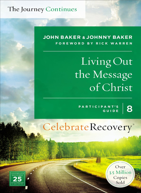 Cover image for book Living Out the Message of Christ: The Journey Continues, Participant's Guide 8
