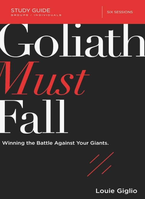 Cover image for book Goliath Must Fall Bible Study Guide