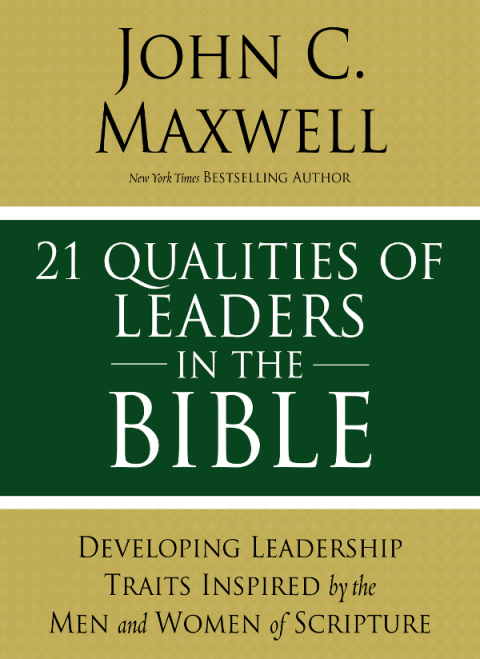 Cover image for book 21 Qualities of Leaders in the Bible