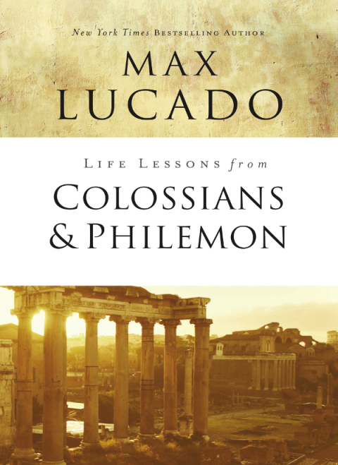 Cover image for book Life Lessons from Colossians and Philemon