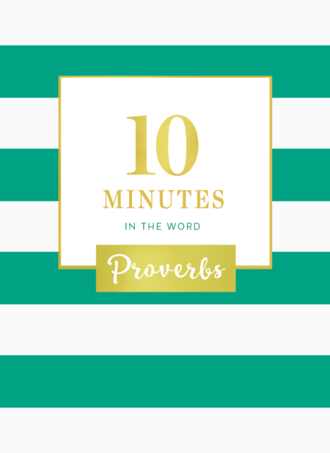 Cover image for book 10 Minutes in the Word: Proverbs