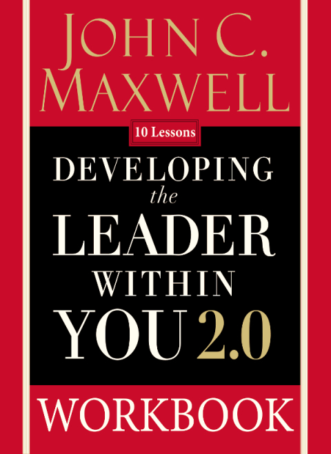Cover image for book Developing the Leader Within You 2.0 Workbook