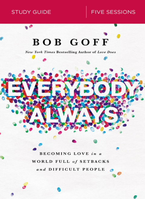 Cover image for book Everybody, Always Bible Study Guide