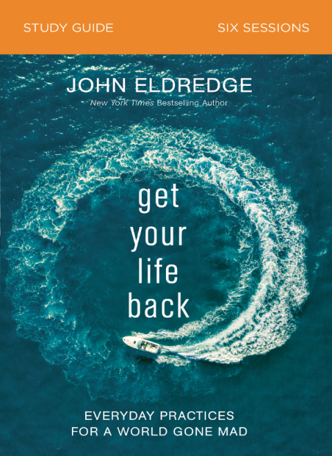 Cover image for book Get Your Life Back Study Guide