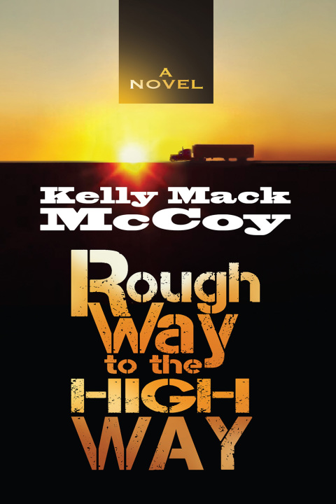 Cover image for book Rough Way to the High Way