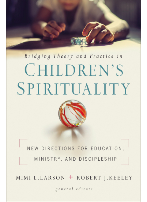 Cover image for book Bridging Theory and Practice in Children's Spirituality