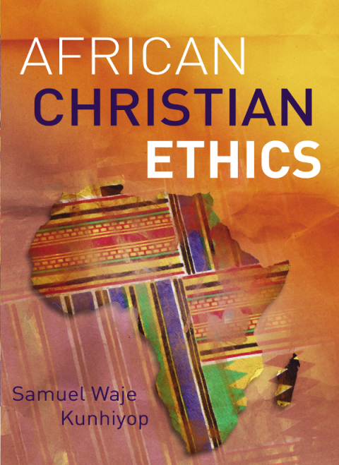 Cover image for book African Christian Ethics