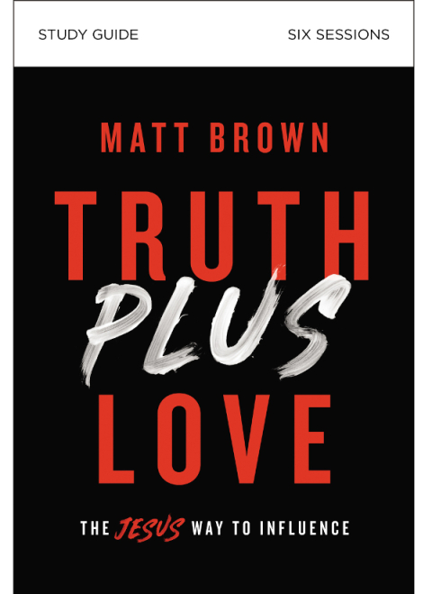 Cover image for book Truth Plus Love Bible Study Guide