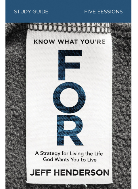Cover image for book Know What You're FOR Bible Study Guide
