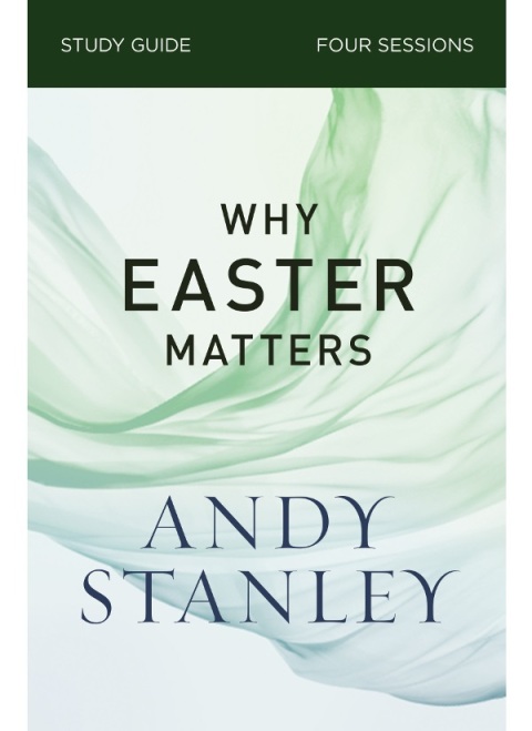 Cover image for book Why Easter Matters Bible Study Guide