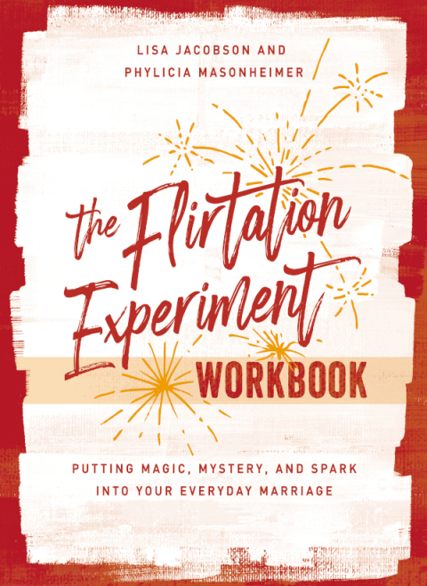 Cover image for book The Flirtation Experiment Workbook