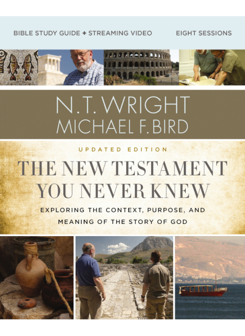 Cover image for book The New Testament You Never Knew Bible Study Guide plus Streaming Video, Updated Edition