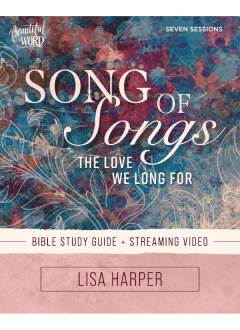Cover image for book Song of Songs Bible Study Guide plus Streaming Video