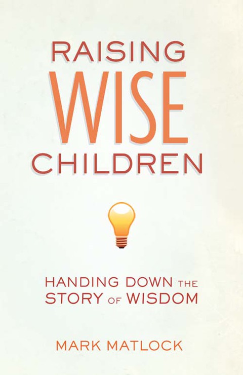 Cover image for book Raising Wise Children