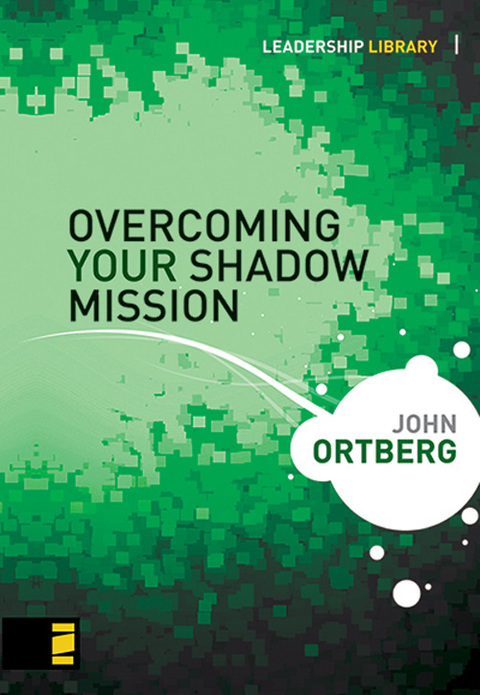 Cover image for book Overcoming Your Shadow Mission