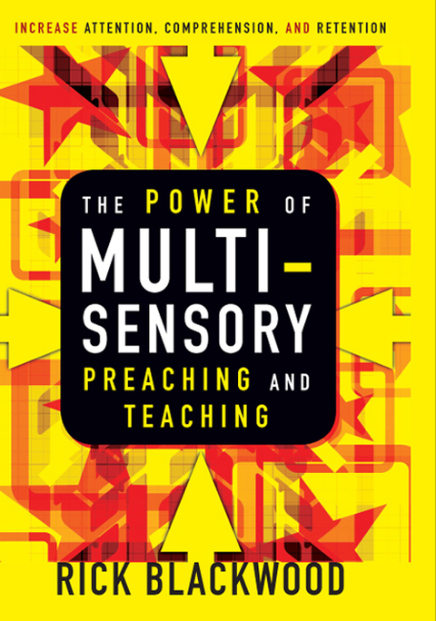 Cover image for book The Power of Multisensory Preaching and Teaching