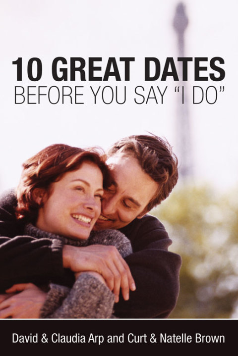 Cover image for book 10 Great Dates Before You Say 'I Do'