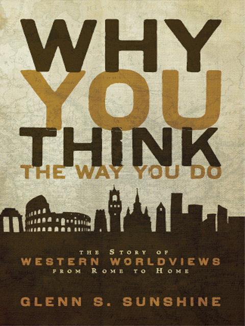 Cover image for book Why You Think the Way You Do