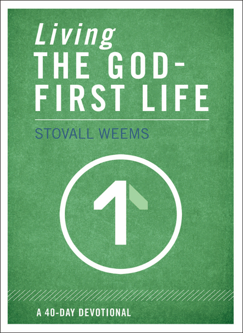 Cover image for book Living the God-First Life