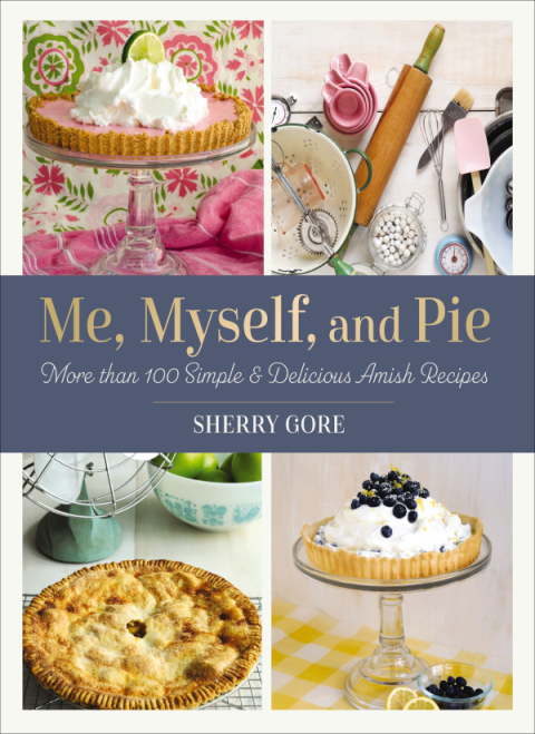 Cover image for book Me, Myself, and Pie