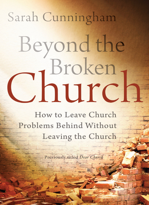 Cover image for book Beyond the Broken Church