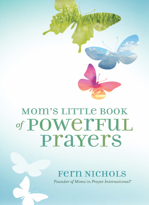 Cover image for book Mom's Little Book of Powerful Prayers