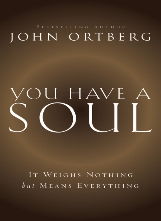 You Have a Soul