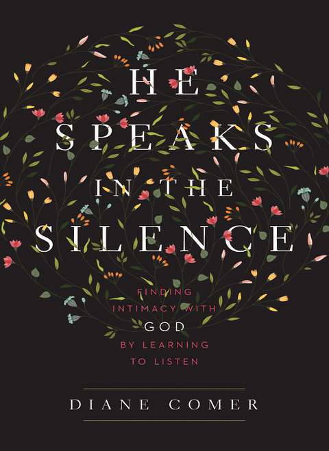 Cover image for book He Speaks in the Silence