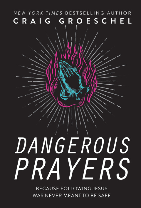 Cover image for book Dangerous Prayers