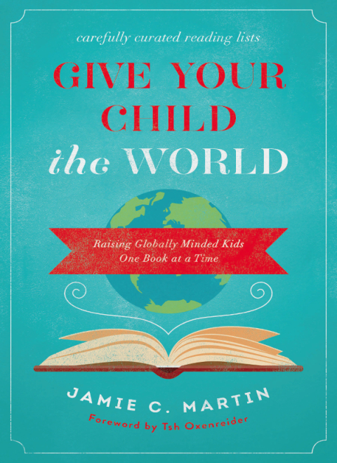 Cover image for book Give Your Child the World