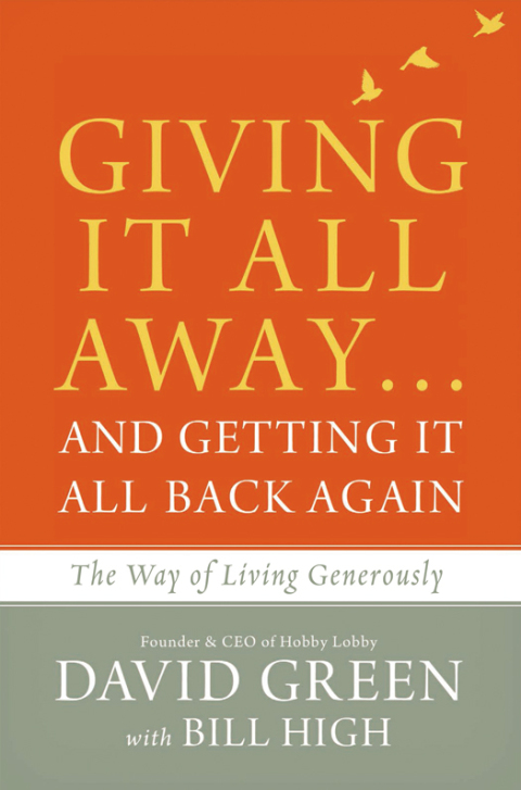 Cover image for book Giving It All Away…and Getting It All Back Again