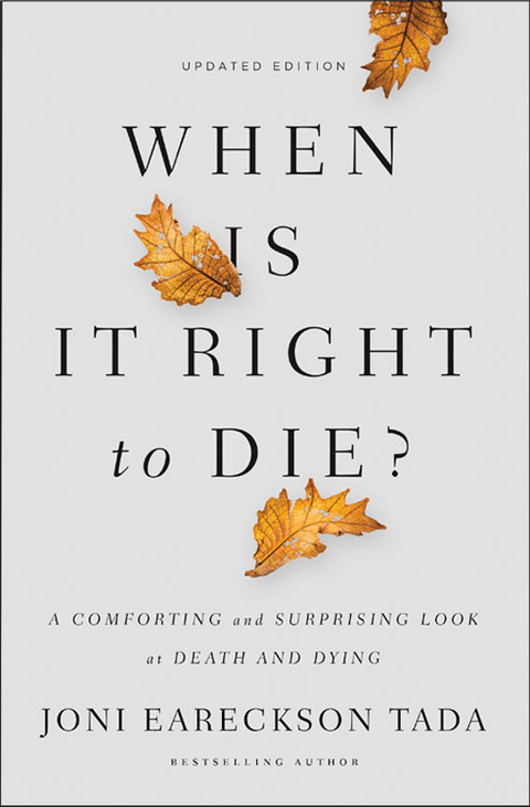Cover image for book When Is It Right to Die?