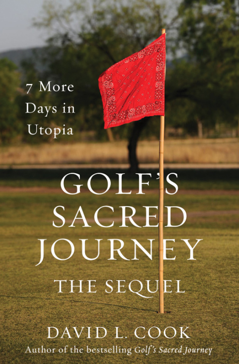 Cover image for book Golf's Sacred Journey, the Sequel