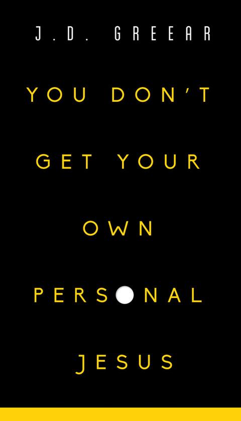 Cover image for book You Don't Get Your Own Personal Jesus