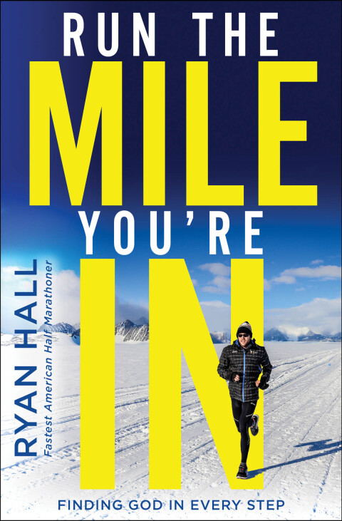 Cover image for book Run the Mile You're In
