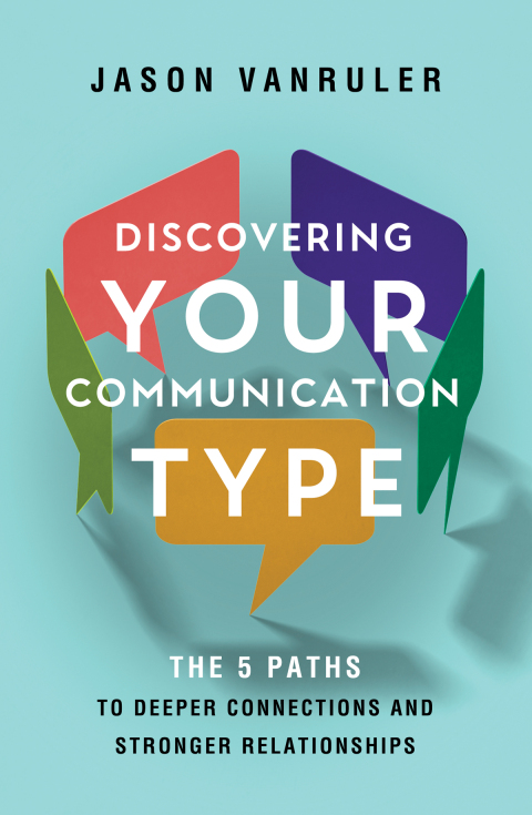 Cover image for book Discovering Your Communication Type