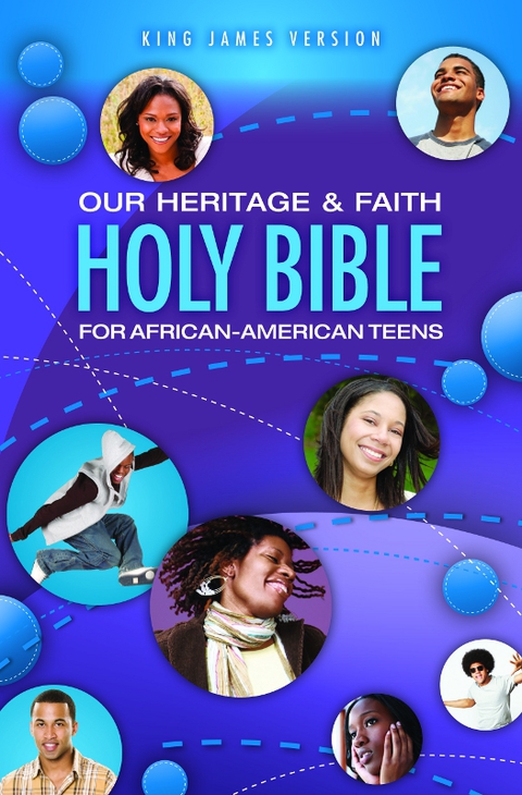 Cover image for book KJV, Our Heritage and Faith Holy Bible for African-American Teens